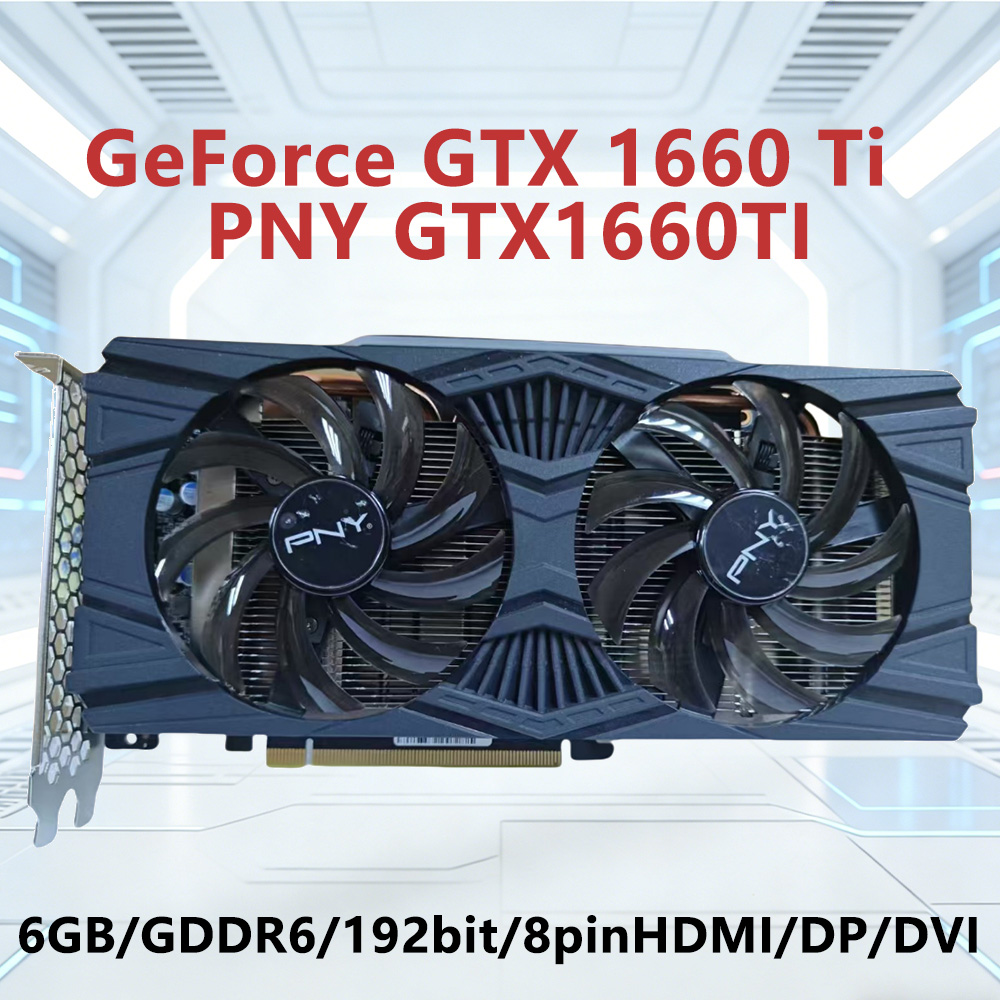 PNY GeForce GTX 1660 Ti 6GB GD - Rtx 3090 24Gb Gddr6X review and price